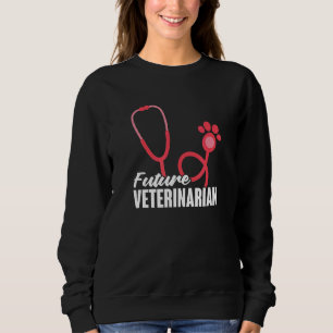 Future Veterinarian Vet Veterinary Student Stethos Sweatshirt