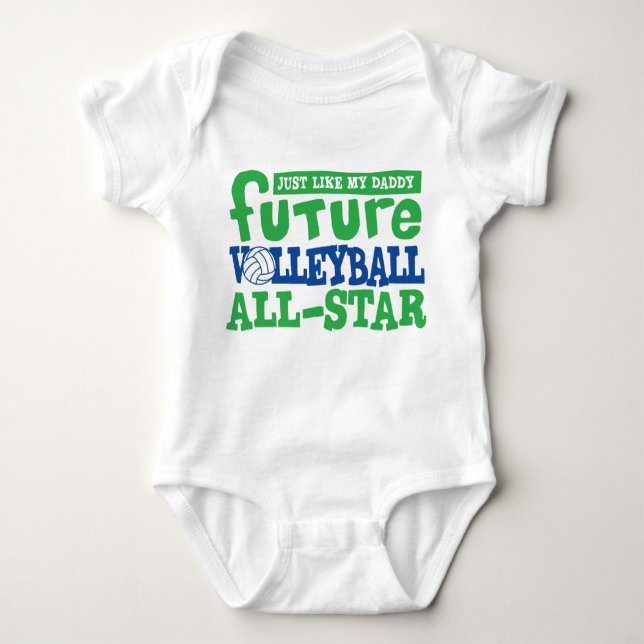 Future Volleyball All Star-Daddy Baby Bodysuit (Front)
