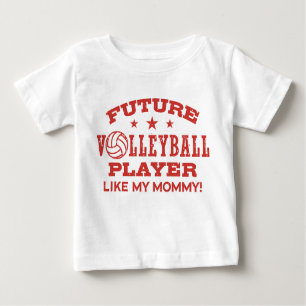 Future Volleyball Player Like My Mummy Baby T-Shirt