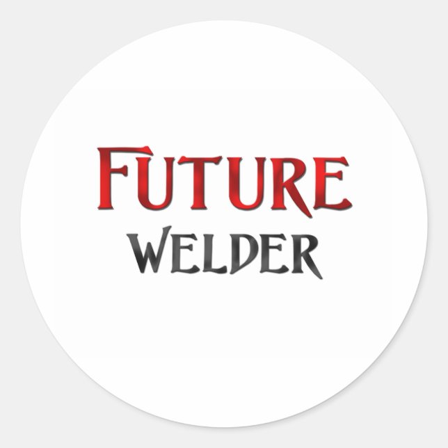 Future Welder Classic Round Sticker (Front)