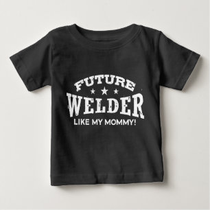 Future Welder Like My Mummy Baby T-Shirt