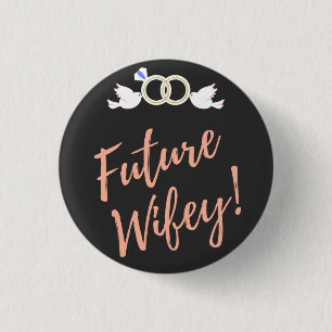 Future Wifey Love Birds 3 Cm Round Badge