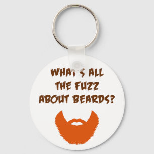 Fuzz About Beards Key Ring