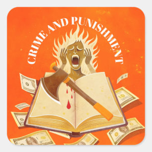 Fyodor Dostoevsky, Quote Crime and Punishment  Square Sticker