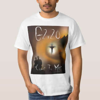 G2:20, "Come To Me" T-Shirt