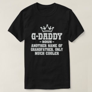 G-Daddy Definition Funny Meaning Cool Grandpa Gift T-Shirt