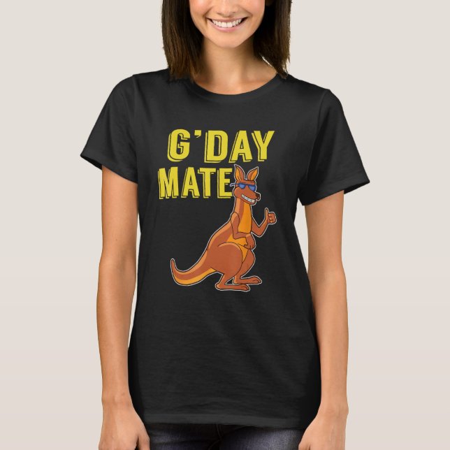 G Day Mate GDay Australian Kangaroo Aussie T-Shirt (Front)
