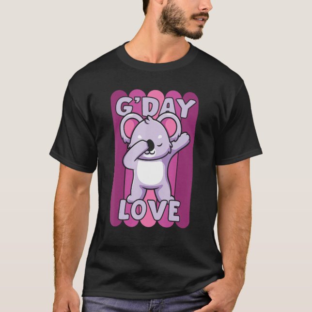 G Day Mate Love GDay Australian Sweetheart Koala W T-Shirt (Front)