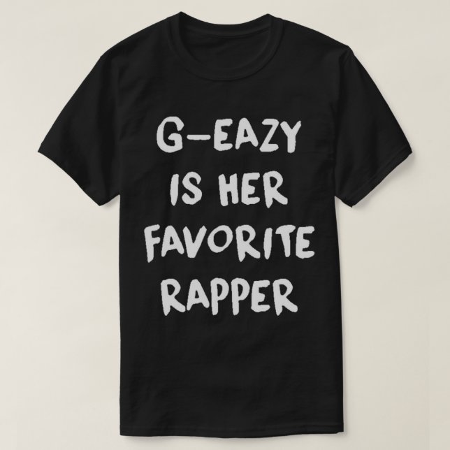 G Eazy Is Favourite Rapper Essential T-Shirt (Design Front)