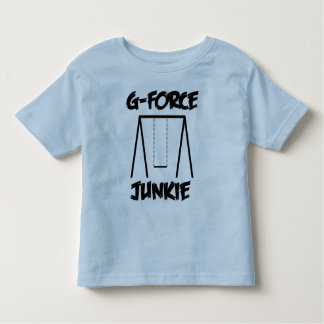 G-Force Junkie Toddler T-Shirt