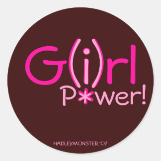 G(i)rl P*wer! Classic Round Sticker