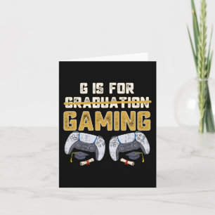 G Is For Gaming Fun School Graduation Gamer Boys K Card