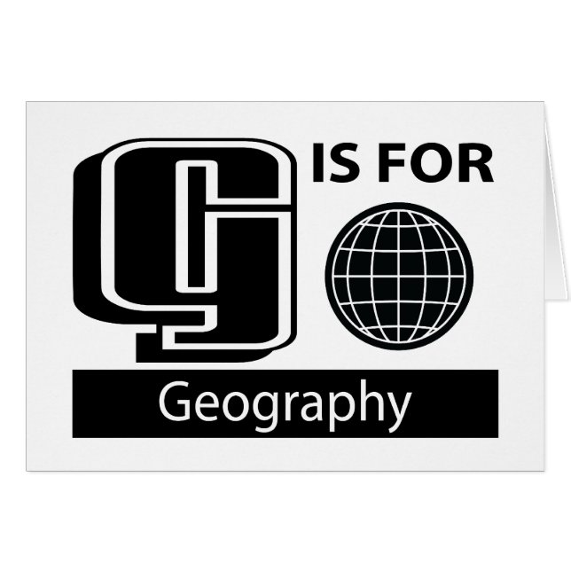 G Is For Geography (Front Horizontal)