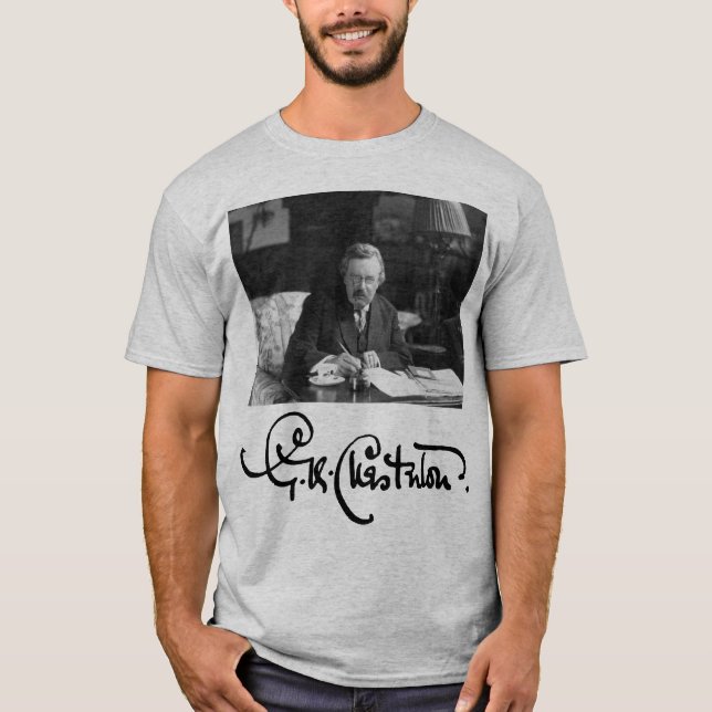 G. K. Chesterton at Work T-Shirt (Front)