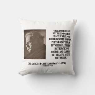 G.K. Chesterton Imagination Insanity Creative Cushion