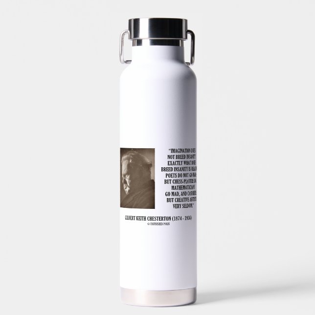 G.K. Chesterton Imagination Insanity Creative Water Bottle (Front)