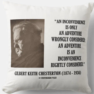 G.K. Chesterton Inconvenience Adventure Considered Cushion