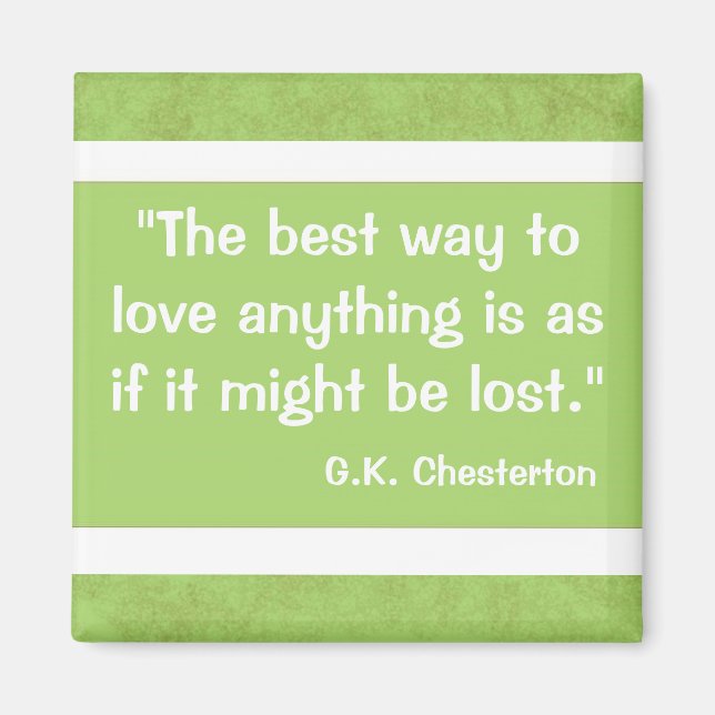 G.K Chesterton Quote Magnet (Front)
