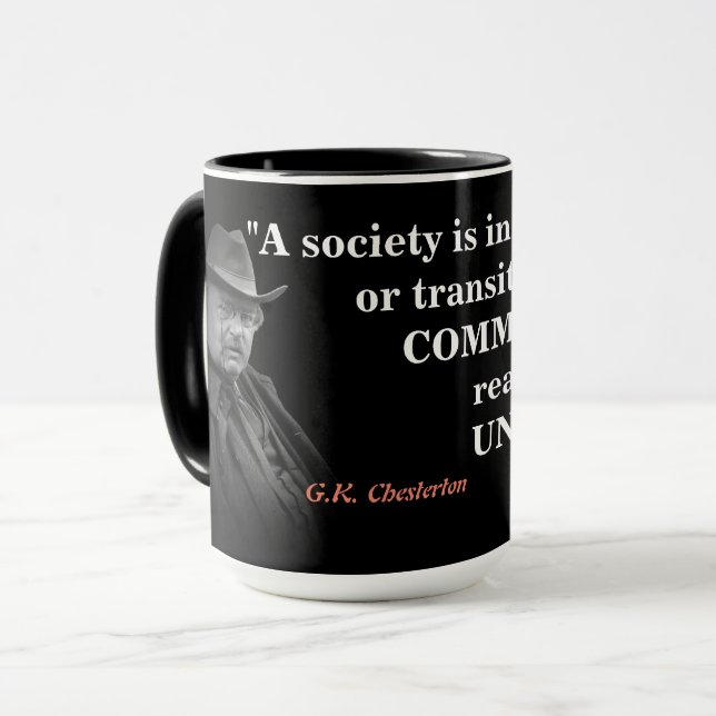 G.K. Chesterton Quote On A Society In Decay Mug (Front Left)