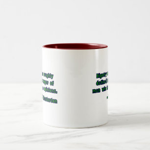 G.K. Chesterton Quote on Bigotry Two-Tone Coffee Mug