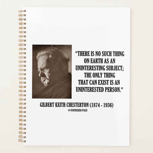 G.K. Chesterton Uninteresting Subject Uninterested Planner (Front)