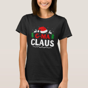 G-Ma Claus Santa Christmas Matching Family Pajama  T-Shirt