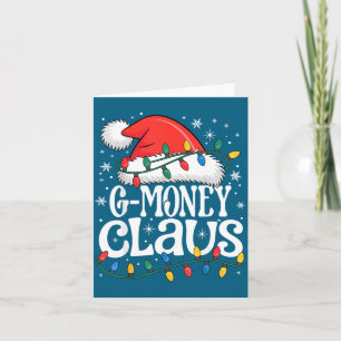 G-money Claus Funny Xmas Christmas Grandma Holiday Card