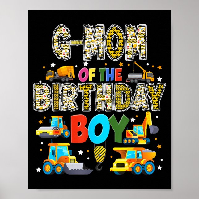 G Mum of The Birthday Boy Construction Worker Poster (Front)