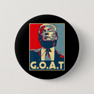 G.o.a.t 2024 Election 2024 Shirt Trump's Coming Ba 6 Cm Round Badge
