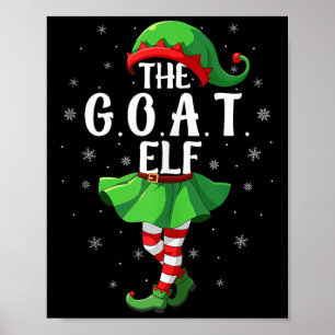 G.o.a.t Elf Christmas Girls Women Elf Squad Xmas F Poster
