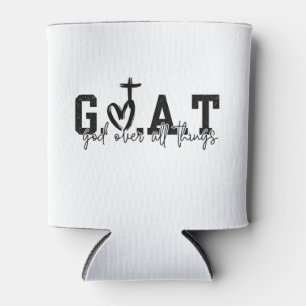 G.O.A.T God Over All Things Christian Jesus Can Cooler