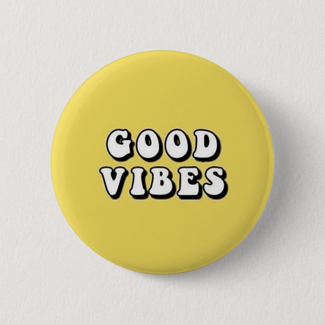 G.O.O.D.V.I.B.E.S 6 CM ROUND BADGE (Front)