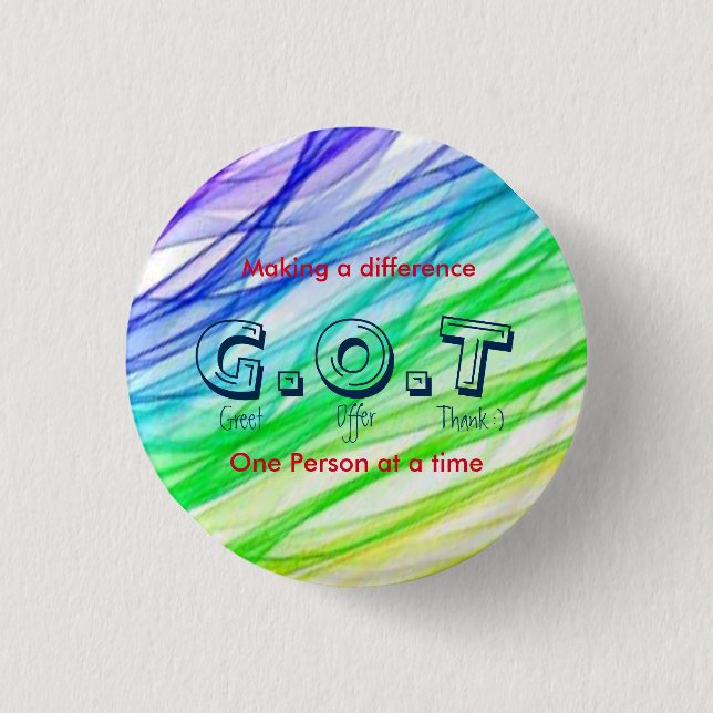 "G.O.T" customer service? 3 Cm Round Badge (Front)