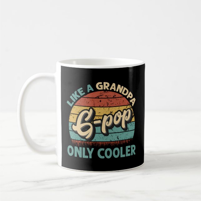 G-Pop Like A Grandpa Onlyer Dad Fathers Day Coffee Mug (Left)