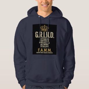 G.R.I.N.D. F.A.M.M. Gathering Righteous Individual Hoodie