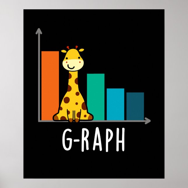 G-raph Funny Giraffe Graph Pun Dark BG Poster (Front)