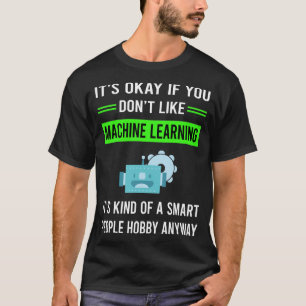 G Smart People Machine Learning T-Shirt
