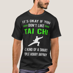 G Smart People Tai Chi T-Shirt