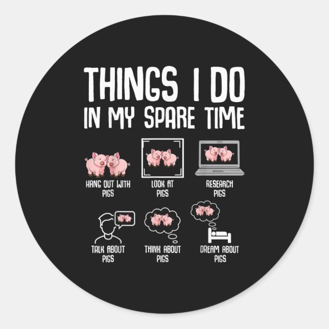 G Things I Do In My Spare Time Women Kids  Classic Round Sticker (Front)