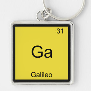Ga - Galileo Funny Chemistry Element Symbol Tee Key Ring