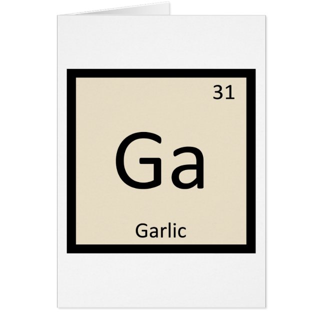 Ga - Garlic Vegetable Chemistry Periodic Table (Front)
