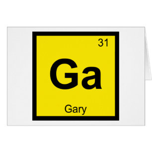 Ga - Gary Indiana Chemistry Periodic Table Symbol