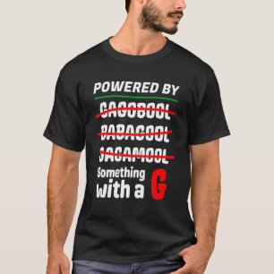 Gabagool Slang Meme Italian Slang Powered By Gabag T-Shirt