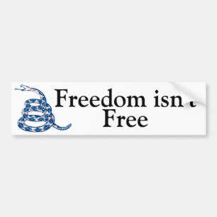 Gadsden - Freedom Isn't Free - add your text Bumper Sticker