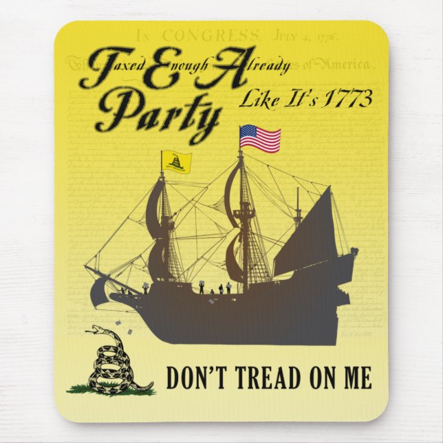 Gadsden - Tea Party Like It's 1773 Mousepad (Front)