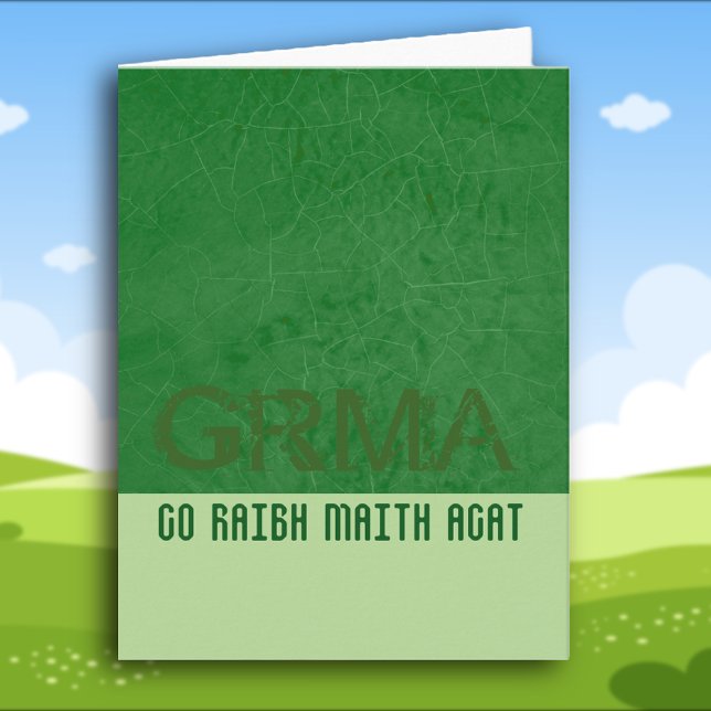 Gaelic Irish Thank You GRMA in Emerald Green (Creator Uploaded)