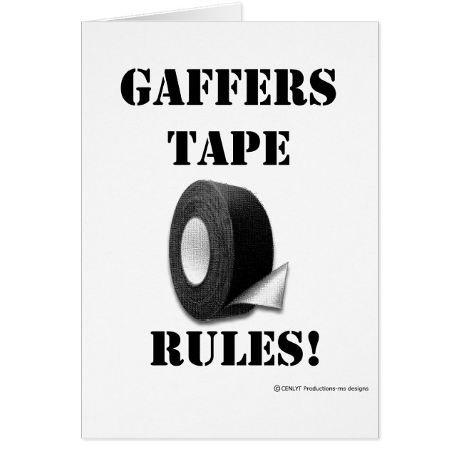 Gaffers Tape Rules (Front)