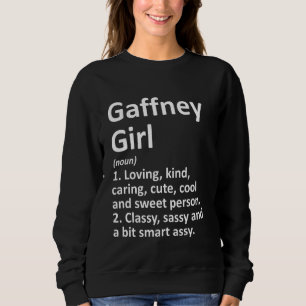 GAFFNEY GIRL SC SOUTH CAROLINA Funny City Home Roo Sweatshirt