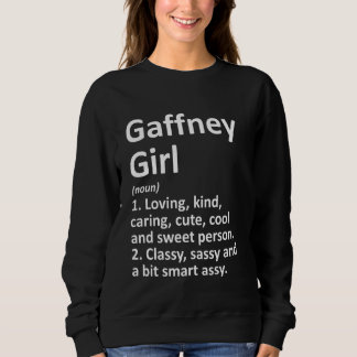 GAFFNEY GIRL SC SOUTH CAROLINA Funny City Home Roo Sweatshirt
