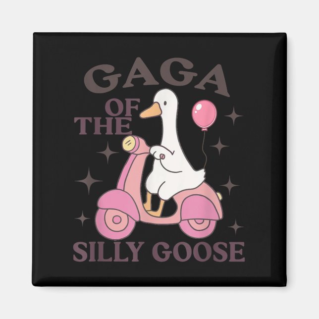 Gaga Goose On The Loose Funny Birthday Matching Fa Magnet (Front)